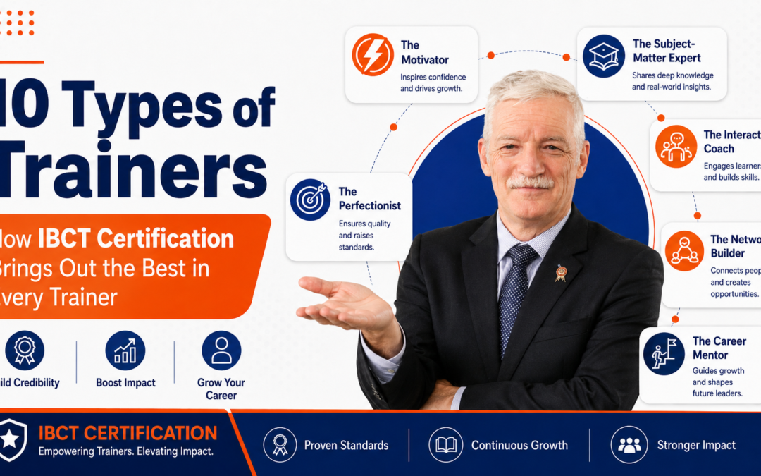 How IBCT Certification Prepares Trainers to Play Every Role Learners Need